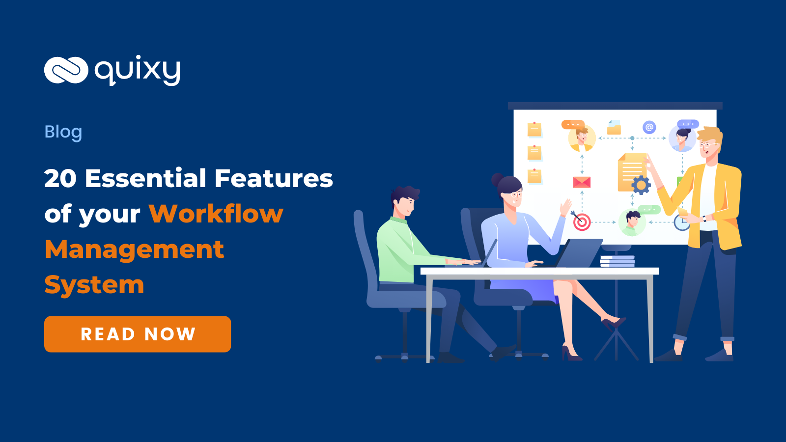 20 Essential Features Of Your Workflow Management System | Quixy